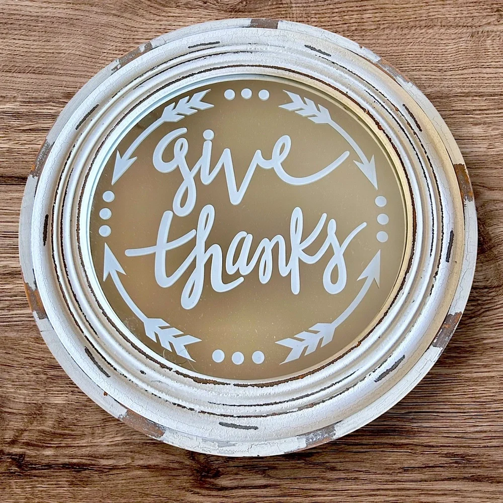 Mirrored, Distressed Round 'Give Thanks' Wall Decor New